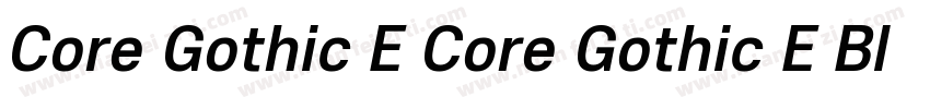 Core Gothic E Core Gothic E Black字体转换